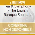 Tea & Symphony - The English Baroque Sound 1968-1974 cd