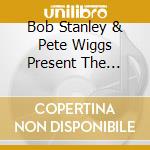 Bob Stanley & Pete Wiggs Present The Tears Of Technology cd