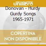 Donovan - Hurdy Gurdy Songs 1965-1971 cd