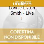 Lonnie Liston Smith - Live ! cd