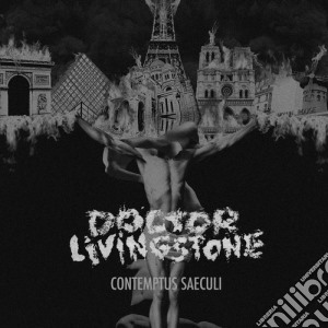 Doctor Livingstone - Contemptus Saeculi cd musicale di Livingstone Doctor