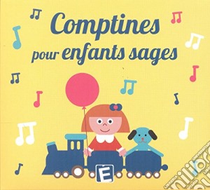 Comptines Pour Enfants Sages / Various cd musicale