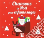 Chansons De Noel Pour Enfants Sages / Various cd