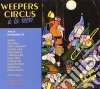 Weepers Circus - A La Recre cd