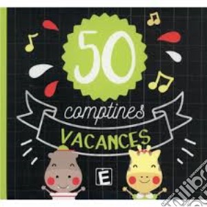 50 Comptines Vacances / Various (2 Cd) cd musicale