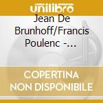 Jean De Brunhoff/Francis Poulenc - L'Histoire De Babar cd