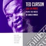 Ted Curson - Plays The Music Of Charles Mingus cd