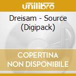 Dreisam - Source (Digipack) cd musicale di Dreisam