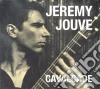 Jeremy Jouve - Cavalcade cd