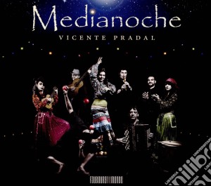 Vicente Pradal - Medianoche cd musicale di Vicente Pradal
