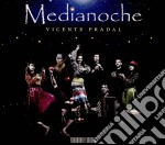 Vicente Pradal - Medianoche
