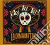 La Dinamitaaa - Ay Ay Ay! (Digipack) cd