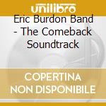 Eric Burdon Band - The Comeback Soundtrack