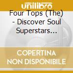 Four Tops (The) - Discover Soul Superstars (Cd+Dvd) cd
