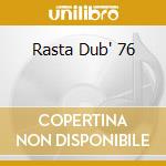 Rasta Dub' 76 cd