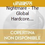 Nightmare - The Global Hardcore Gathering/Mixed (2 Cd) cd