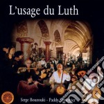Serge Bouzouki / Paddy Lemercier: L'Usage Du Luth