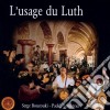 Serge Bouzouki / Paddy Lemercier: L'Usage Du Luth cd