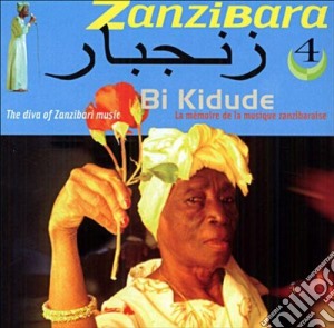 Zanzibara 4 - Bi Kidude' / Various cd musicale di Ki Kidude