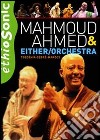 (Music Dvd) Ahmed Mahmoud, Either Orchestra - Ethiogroove cd