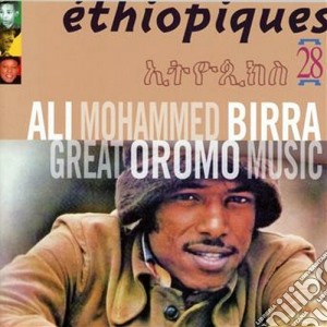 Mohammed Ali Birra - Great Oromo Music cd musicale di Birra ali mohammed