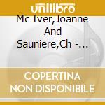 Mc Iver,Joanne And Sauniere,Ch - Train 221 The Jazz Album cd musicale di Mc Iver,Joanne And Sauniere,Ch