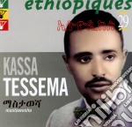Tessema Kassa - Ethiopiques 29 - Mastawesha