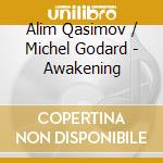 Alim Qasimov / Michel Godard - Awakening cd
