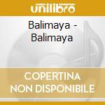 Balimaya - Balimaya cd