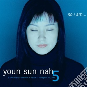 Youn Sun Nah - So I Am... cd musicale di Youn Sun Nah