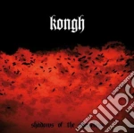 Kongh - Shadows Of The Shapeless (2 Lp) cd