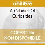A Cabinet Of Curiosities cd