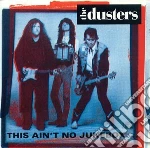 Dusters (The) - This Ain't No Jukebox cd