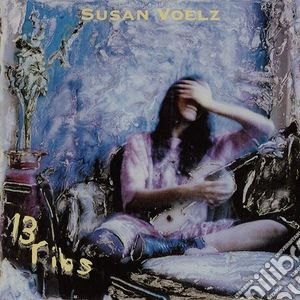Susan Voelz - 13 Ribs cd musicale
