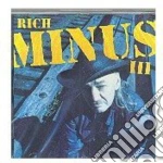 Minus, Rich - Iii cd