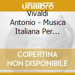 Vivaldi Antonio - Musica Italiana Per Flauto cd