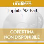 Tophits '92 Part 1 cd