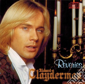 Richard Clayderman - Reveries cd musicale di Richard Clayderman