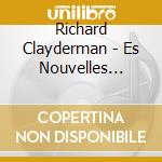 Richard Clayderman - Es Nouvelles Ballades Romantiques cd