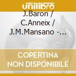 J.Baron / C.Anneix / J.M.Mansano - Kejadenn cd musicale di BARON/ANNEIX