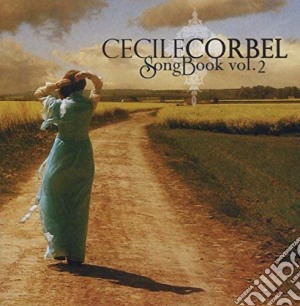 Cecile Corbel - Songbook 2 cd musicale di Cecile Corbel