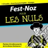 Fest-noz Pour Les Nuls - Apprendre La Dance Bretonne cd musicale di Fest