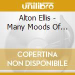 Alton Ellis - Many Moods Of... cd