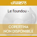 Le foundou - cd
