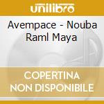Avempace - Nouba Raml Maya cd