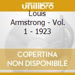 Louis Armstrong - Vol. 1 - 1923 cd