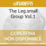 The Leg.small Group Vol.1 cd musicale di TEDDY WILSON