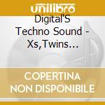 Digital'S Techno Sound - Xs,Twins Marc,Davis Michael? cd