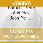 Barouh, Pierre And Mas, Jean-Pie - Ovalie (Cd Single) cd musicale di Barouh, Pierre And Mas, Jean