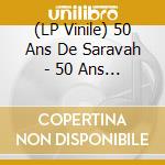 (LP Vinile) 50 Ans De Saravah - 50 Ans De Saravah vinile